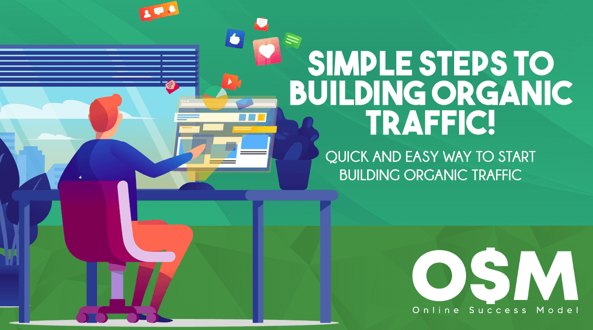 Building Organic Traffic For Your Website